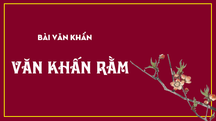 van-khan-ngay-ram